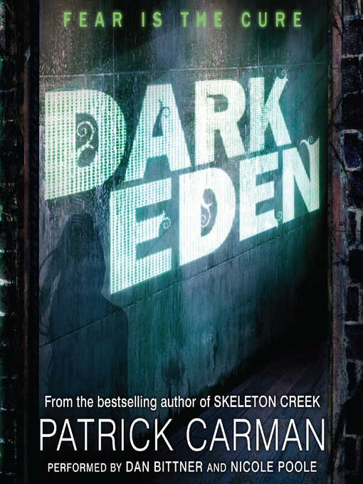 Title details for Dark Eden by Patrick Carman - Wait list